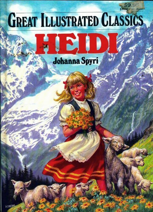 Heïdi - Johanna Spyri -  Great illustrated classics - Livre