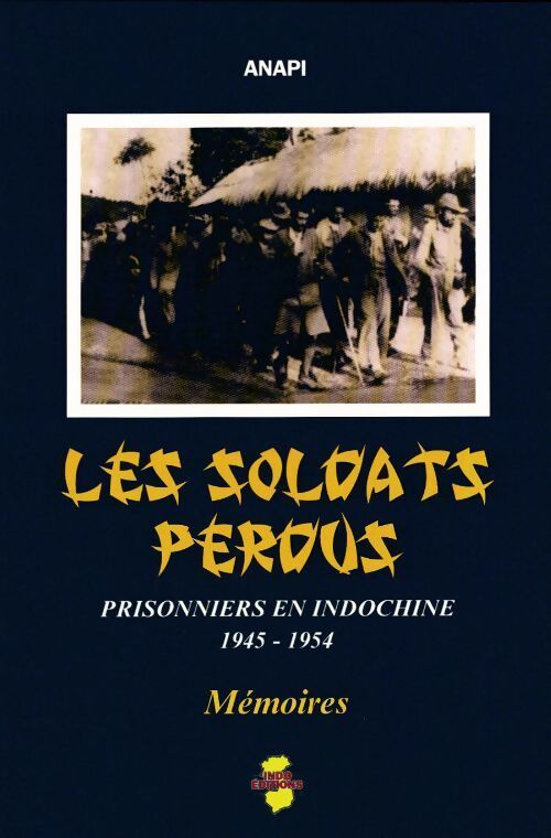 Livrenpoche : Les soldats perdus - Anapi - Livre
