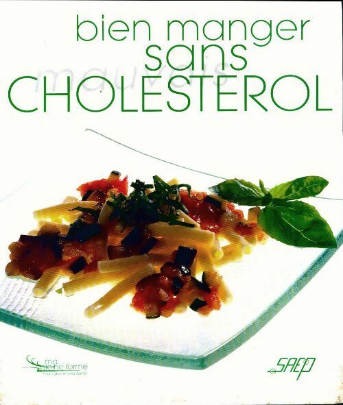 Livrenpoche : Bien manger sans cholestérol - Martine Marzouk - Livre
