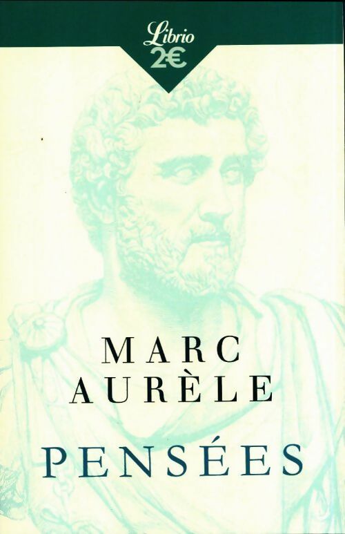 Livrenpoche : Pensées - Marc Aurèle - Livre