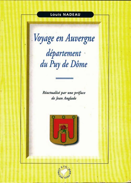 Livrenpoche : Voyage en Auvergne - Louis Nadeau - Livre