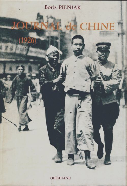 Journal de chine 1926 - Boris Pilniak - Livre