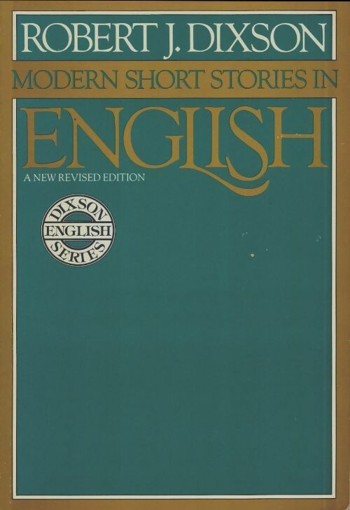 Livrenpoche : Modern short stories in English - Robert J. Dixon - Livre