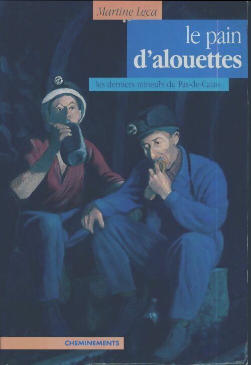 Livrenpoche : Le pain d'alouettes - Martine Leca - Livre