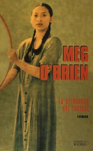 Livrenpoche : La princesse qui revient - Meg O'Brien - Livre