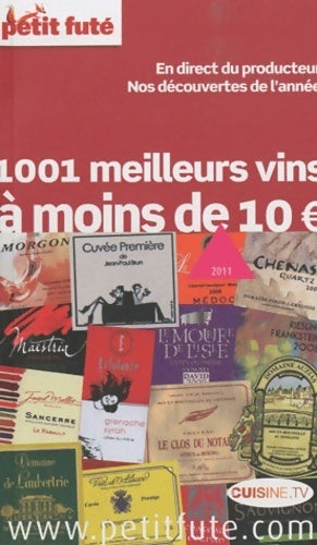 Livrenpoche : 1001 meilleurs vins à moins de 10 euros - Jean-Paul Labourdette - Livre