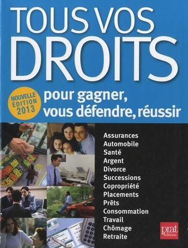 Livrenpoche : Tous vos droits pour gagner, vous défendre, réussir 2013 - Isabelle Resmond-Michel - Livre