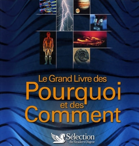Livrenpoche : Le grand livre des pourquoi et des comment - Collectif - Livre