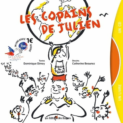 Livrenpoche : Les copains de Julien  - Dominique Dimey - Livre