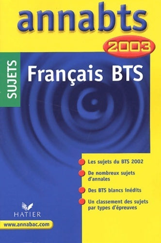 Livrenpoche : Français BTS Sujets 2003 - Anne Boyer-Vidal - Livre