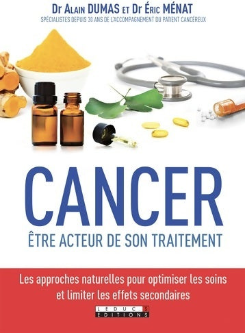 Livrenpoche : Cancer. Etre acteur de son traitement - Eric Menat - Livre