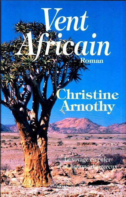 Livrenpoche : Vent africain - Christine Arnothy - Livre