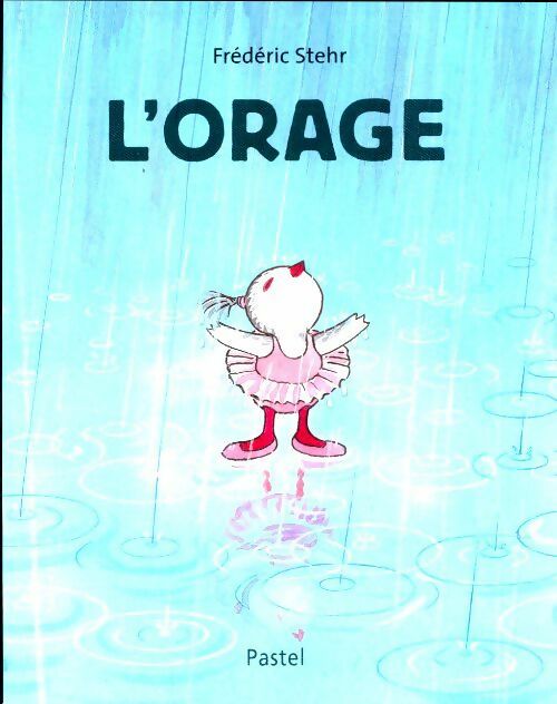Livrenpoche : L'orage - Frédéric Stehr - Livre