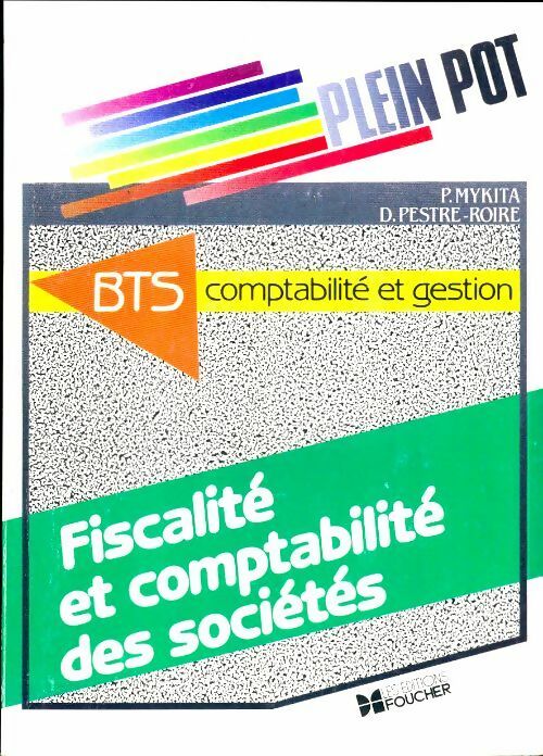 Livrenpoche : Fiscalité et comptabilité des sociétés BTS - Patrick Mykita - Livre