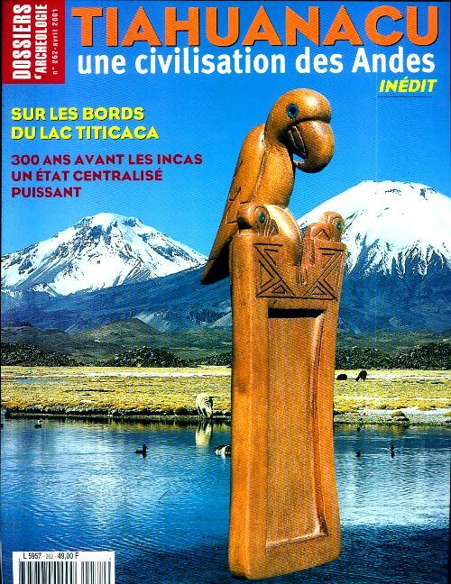 Livrenpoche : Les dossiers d'archéologie n°262 : Tianuanacu - Collectif - Livre
