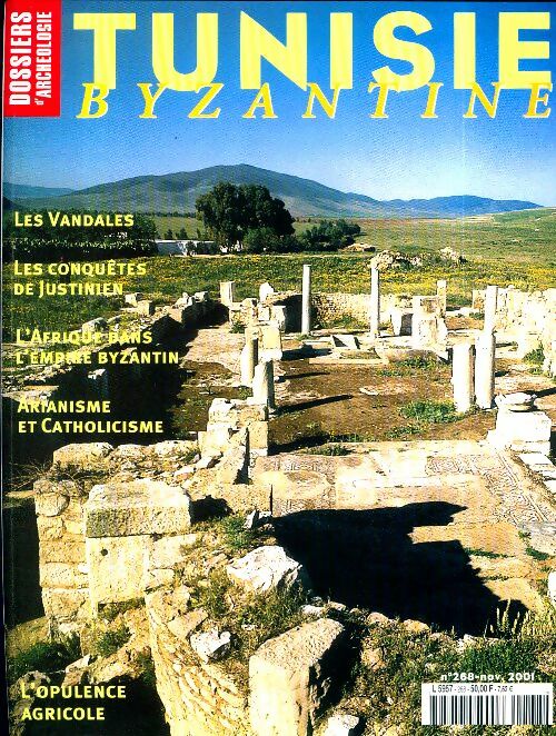 Livrenpoche : Les dossiers d'archéologie n°268 : Tunisie byzantine - Collectif - Livre