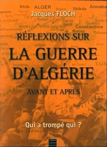 Livrenpoche : Réflexions sur la guerre d'Algérie avant et après - Sylvain Coher - Livre