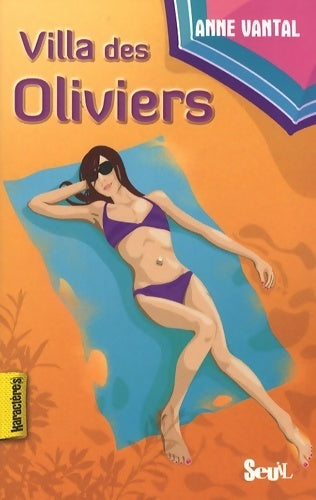 Livrenpoche : Villa des oliviers - Anne Vantal - Livre