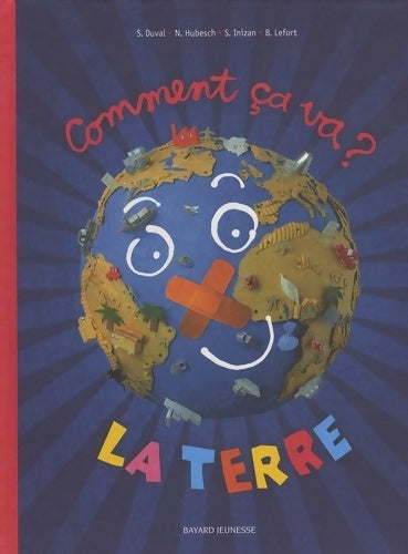Livrenpoche : Comment ca va ? La terre - Stéphanie Duval - Livre