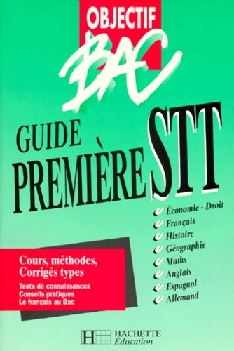 Livrenpoche : Guide première STT - Annie Sussel - Livre