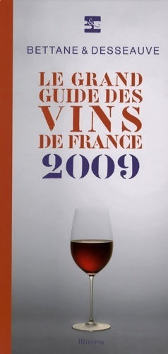 Livrenpoche : Le grand guide des vins de France 2009 - Michel Bettane - Livre
