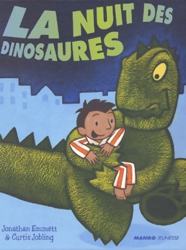 Livrenpoche : La nuit des dinosaures - Jonathan Emmett - Livre