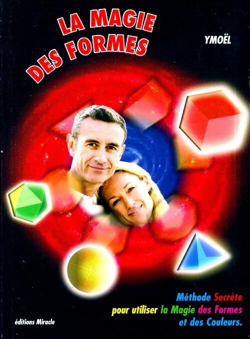 Livrenpoche : La magie des formes - Ymoël - Livre