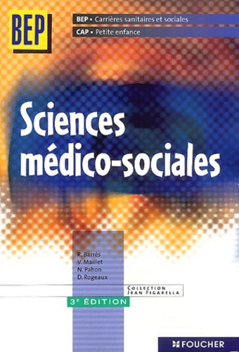 Livrenpoche : Sciences médico-sociales BEP - Collectif - Livre