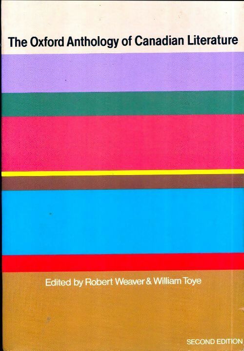 Livrenpoche : The oxford anthology of Canadian literature - Collectif - Livre
