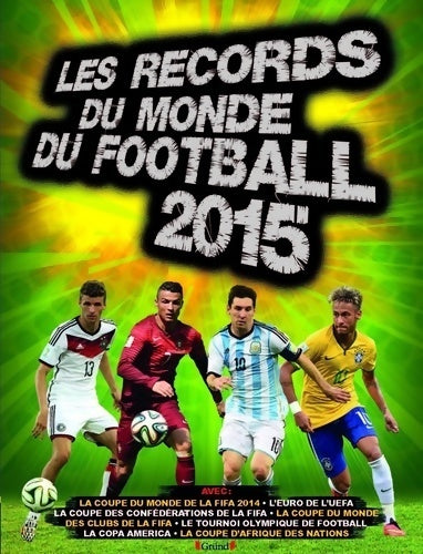 Livrenpoche : Les records du monde de football 2015 - Keir Radnedge - Livre