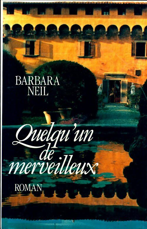 Livrenpoche : Quelqu'un de merveilleux - Barbara Neil - Livre