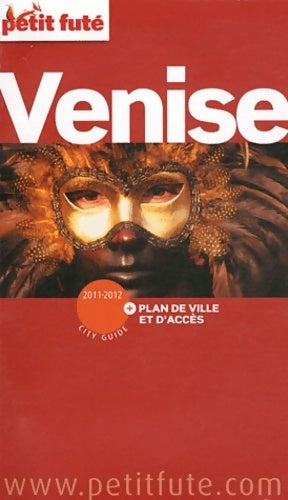 Venise 2011 - Collectif -  Le Petit Futé - Livre
