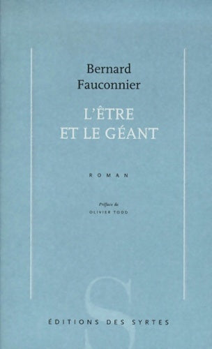 Livrenpoche : L'être et le géant - Bernard Fauconnier - Livre