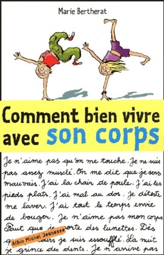 Comment bien vivre avec son corps - Marie Bertherat - Livre