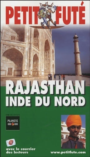 Rajasthan / Inde du nord 2004 - Collectif -  Le Petit Futé - Livre