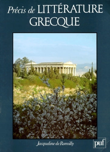 Livrenpoche : Précis de littérature grecque - Jacqueline De Romilly - Livre