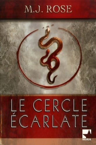 Livrenpoche : Le cercle écarlate - M.J. Rose - Livre