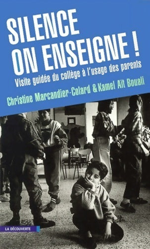 Livrenpoche : Silence on enseigne ! - Kamel Aït Bouali - Livre