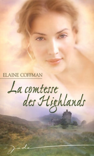 Livrenpoche : La comtesse des Highlands - Elaine Coffman - Livre