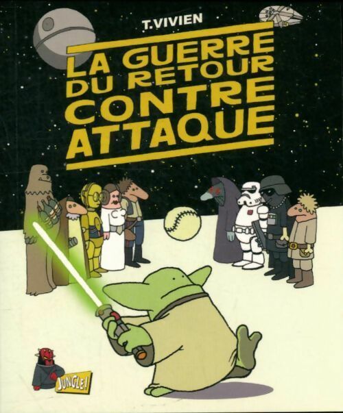 Livrenpoche : La guerre du retour contre attaque - Thierry Vivien - Livre