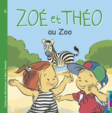 Livrenpoche : Zoé et Théo au zoo - Catherine Metzmeyer - Livre