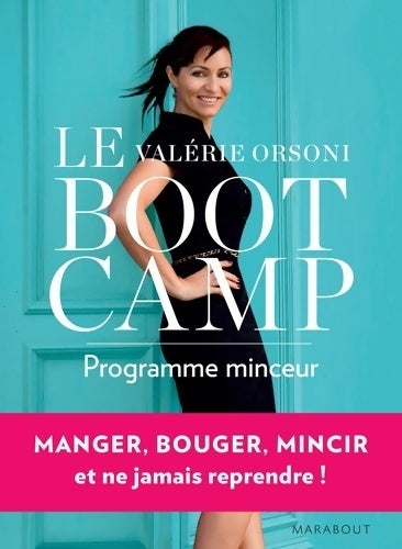 Livrenpoche : Le bootcamp programme minceur - Valérie Orsoni - Livre