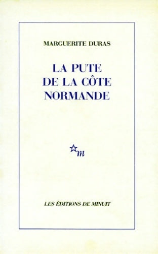 Livrenpoche : La pute de la côte normande - Marguerite Duras - Livre