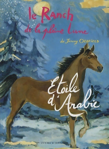 Livrenpoche : Étoile d'Arabie - Jenny Oldfield - Livre