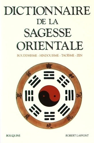 Livrenpoche : Dictionnaire de la sagesse orientale - Collectif - Livre