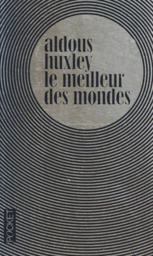 Le meilleur des mondes - Aldous Huxley - Livre