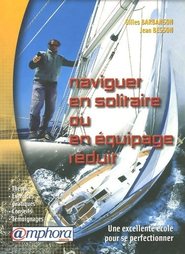 Livrenpoche : Navigation en solitaire ou en équipage réduit - William Borel - Livre
