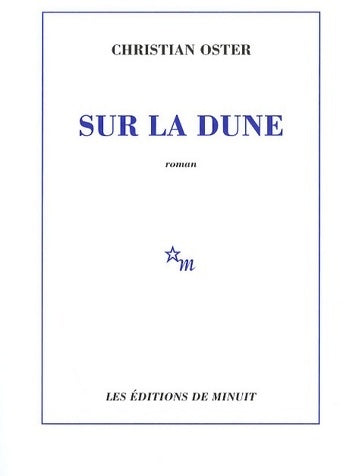 Livrenpoche : Sur la dune - Christian Oster - Livre