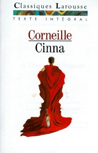 Livrenpoche : Cinna - Pierre Corneille - Livre