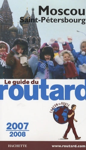 Livrenpoche : Moscou / Saint-Petersbourg 2007/2008 - Collectif - Livre